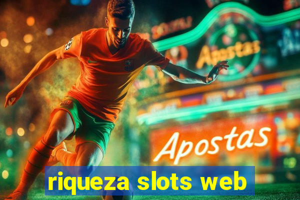 riqueza slots web